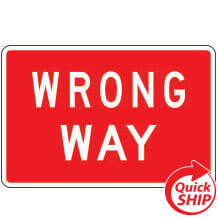 Wrong Way Signs