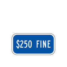 $250 Fine Supplemental Plaque (Blue)