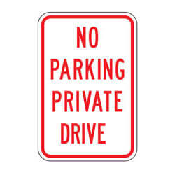 No Parking Private Drive Sign