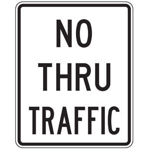 No Thru Traffic Sign