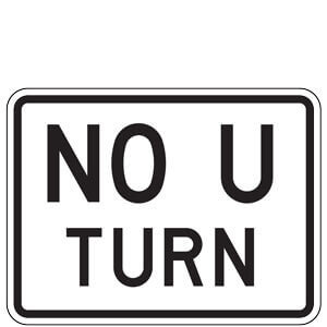 No U Turn Sign