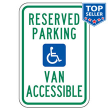 Reserve Parking Van Accessible (Handicap Symbol) Sign